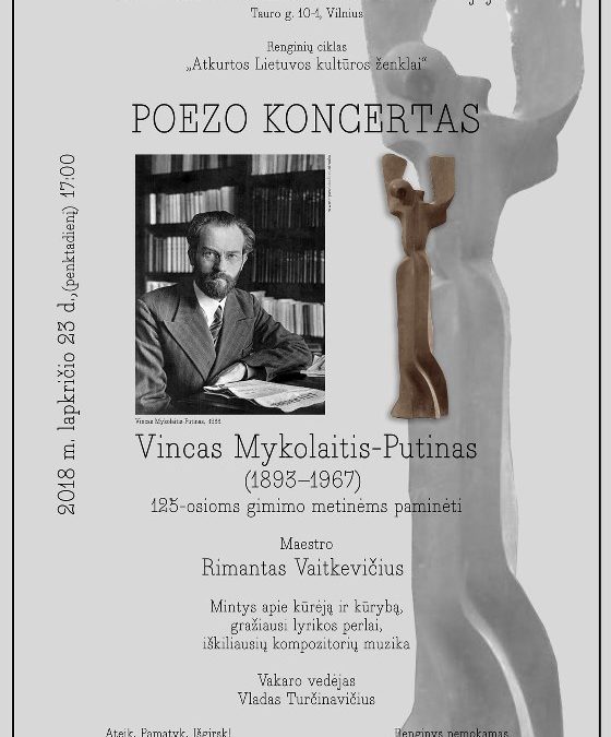 „Poezo koncertas“. Vinco Mykolaičio-Putino 125-osioms gimimo metinėms paminėti (2018 11 23)